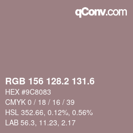 カラーコード: RGB 156 128.2 131.6 | qconv.com
