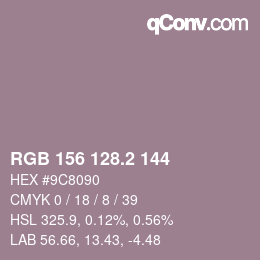 カラーコード: RGB 156 128.2 144 | qconv.com