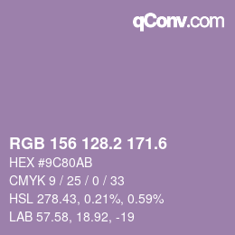 カラーコード: RGB 156 128.2 171.6 | qconv.com