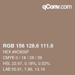 カラーコード: RGB 156 128.6 111.6 | qconv.com