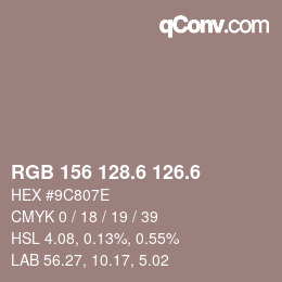 カラーコード: RGB 156 128.6 126.6 | qconv.com