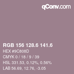 カラーコード: RGB 156 128.6 141.6 | qconv.com