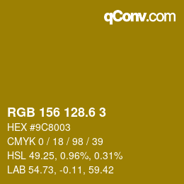 カラーコード: RGB 156 128.6 3 | qconv.com