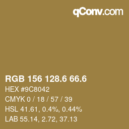 カラーコード: RGB 156 128.6 66.6 | qconv.com