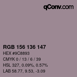 Color code: RGB 156 136 147 | qconv.com
