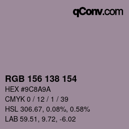 颜色代码: RGB 156 138 154 | qconv.com