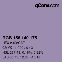 カラーコード: RGB 156 140 175 | qconv.com