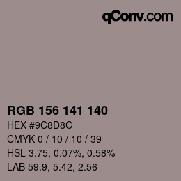 Código de color: RGB 156 141 140 | qconv.com
