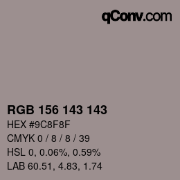 カラーコード: RGB 156 143 143 | qconv.com