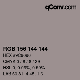 カラーコード: RGB 156 144 144 | qconv.com