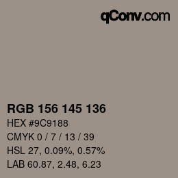 Color code: RGB 156 145 136 | qconv.com