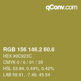 カラーコード: RGB 156 146.2 60.6 | qconv.com