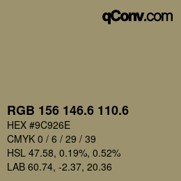 カラーコード: RGB 156 146.6 110.6 | qconv.com