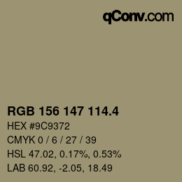 カラーコード: RGB 156 147 114.4 | qconv.com