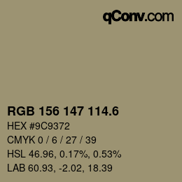 カラーコード: RGB 156 147 114.6 | qconv.com