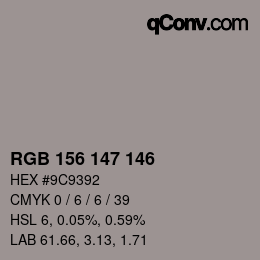 Código de color: RGB 156 147 146 | qconv.com