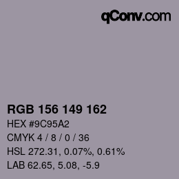 Color code: RGB 156 149 162 | qconv.com