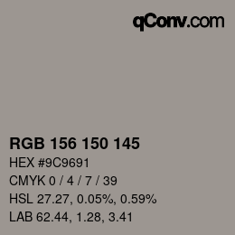 カラーコード: RGB 156 150 145 | qconv.com