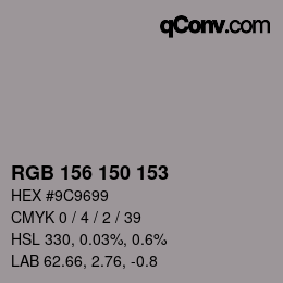Color code: RGB 156 150 153 | qconv.com