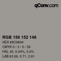 Color code: RGB 156 152 148 | qconv.com