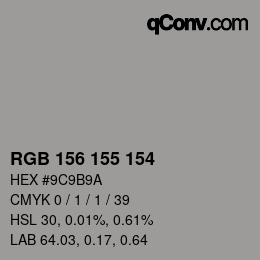 カラーコード: RGB 156 155 154 | qconv.com