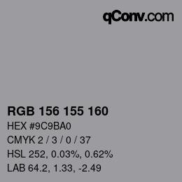 Color code: RGB 156 155 160 | qconv.com