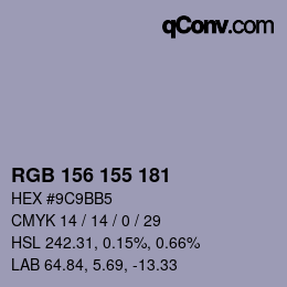 カラーコード: RGB 156 155 181 | qconv.com