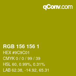 Color code: RGB 156 156 1 | qconv.com