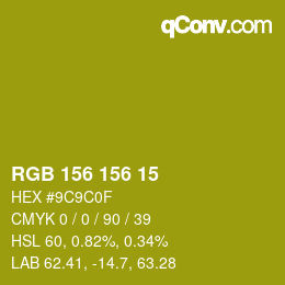 Color code: RGB 156 156 15 | qconv.com