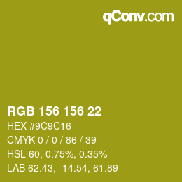 Color code: RGB 156 156 22 | qconv.com