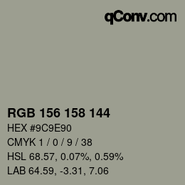 颜色代码: RGB 156 158 144 | qconv.com