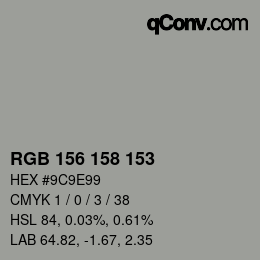 カラーコード: RGB 156 158 153 | qconv.com