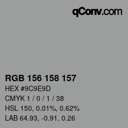 Color code: RGB 156 158 157 | qconv.com