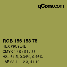 颜色代码: RGB 156 158 78 | qconv.com