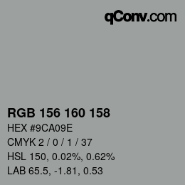 カラーコード: RGB 156 160 158 | qconv.com