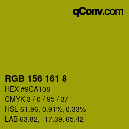 カラーコード: RGB 156 161 8 | qconv.com