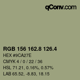 カラーコード: RGB 156 162.8 126.4 | qconv.com