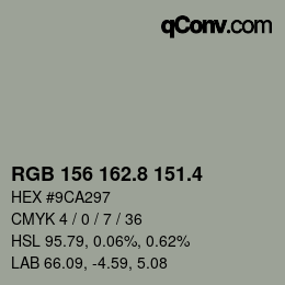 カラーコード: RGB 156 162.8 151.4 | qconv.com