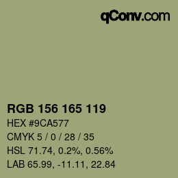 カラーコード: RGB 156 165 119 | qconv.com