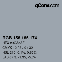 Color code: RGB 156 165 174 | qconv.com