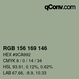 カラーコード: RGB 156 169 146 | qconv.com