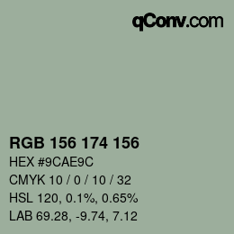 Color code: RGB 156 174 156 | qconv.com