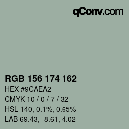 Color code: RGB 156 174 162 | qconv.com