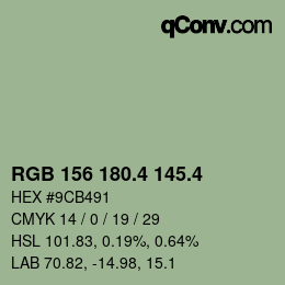 カラーコード: RGB 156 180.4 145.4 | qconv.com