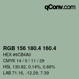 カラーコード: RGB 156 180.4 160.4 | qconv.com