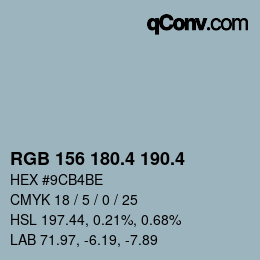 カラーコード: RGB 156 180.4 190.4 | qconv.com