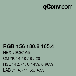 カラーコード: RGB 156 180.8 165.4 | qconv.com