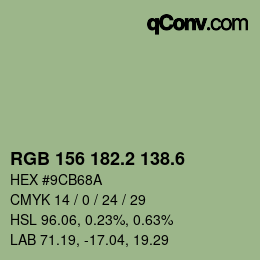 カラーコード: RGB 156 182.2 138.6 | qconv.com
