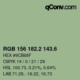 カラーコード: RGB 156 182.2 143.6 | qconv.com
