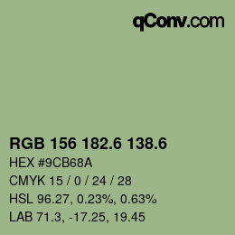 カラーコード: RGB 156 182.6 138.6 | qconv.com